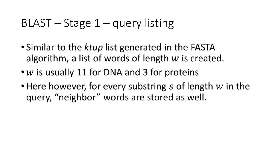 BLAST – Stage 1 – query listing • 