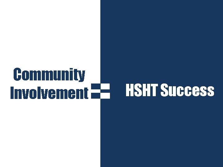 Community Involvement HSHT Success 