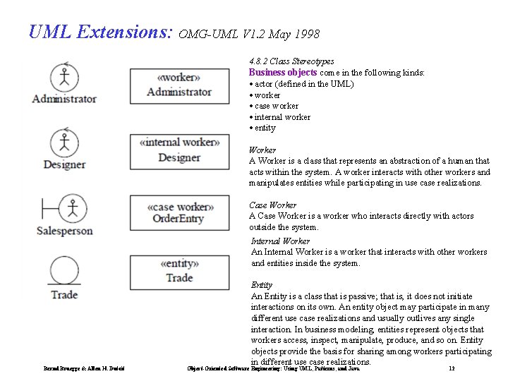 UML Extensions: OMG-UML V 1. 2 May 1998 4. 8. 2 Class Stereotypes Business