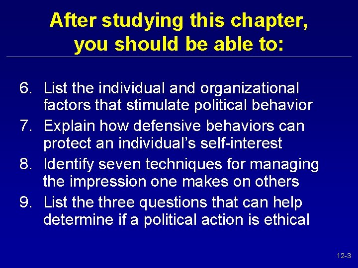 After studying this chapter, you should be able to: 6. List the individual and