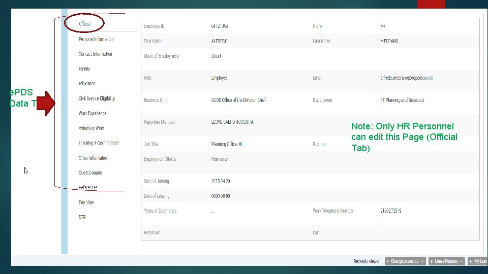 e. PDS Data Tab Note: Only HR Personnel can edit this Page (Official Tab)