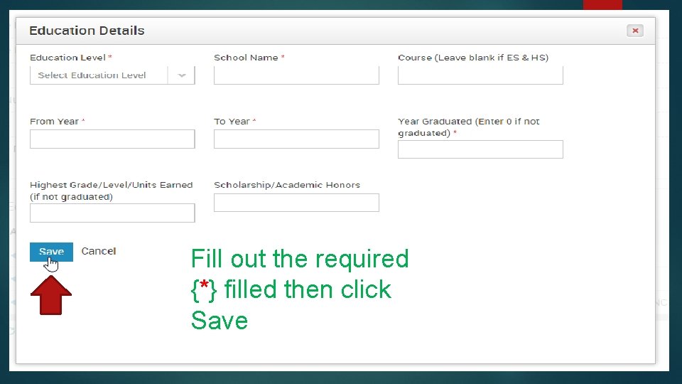 Fill out the required {*} filled then click Save 