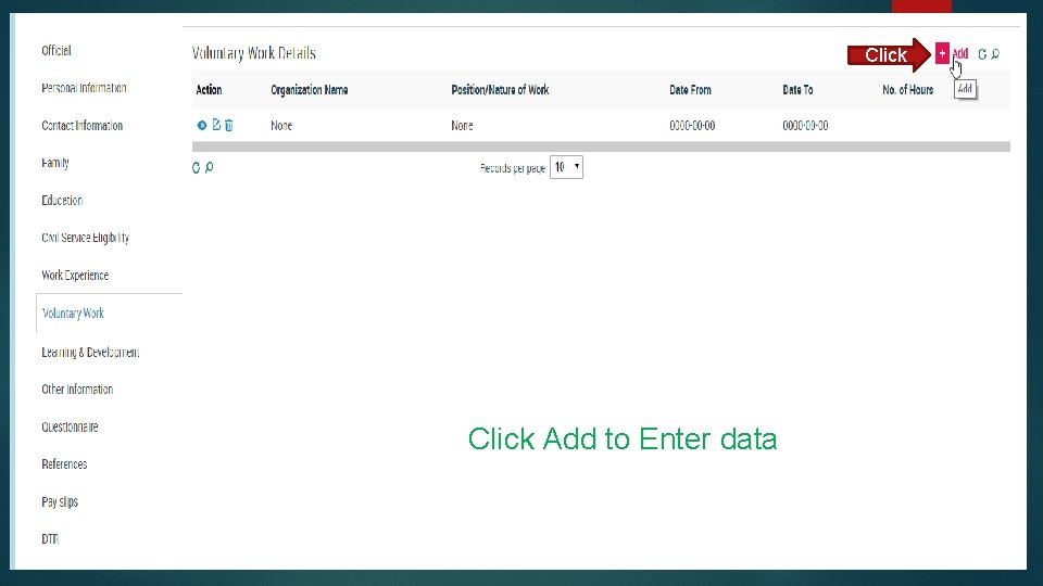 Click Add to Enter data 