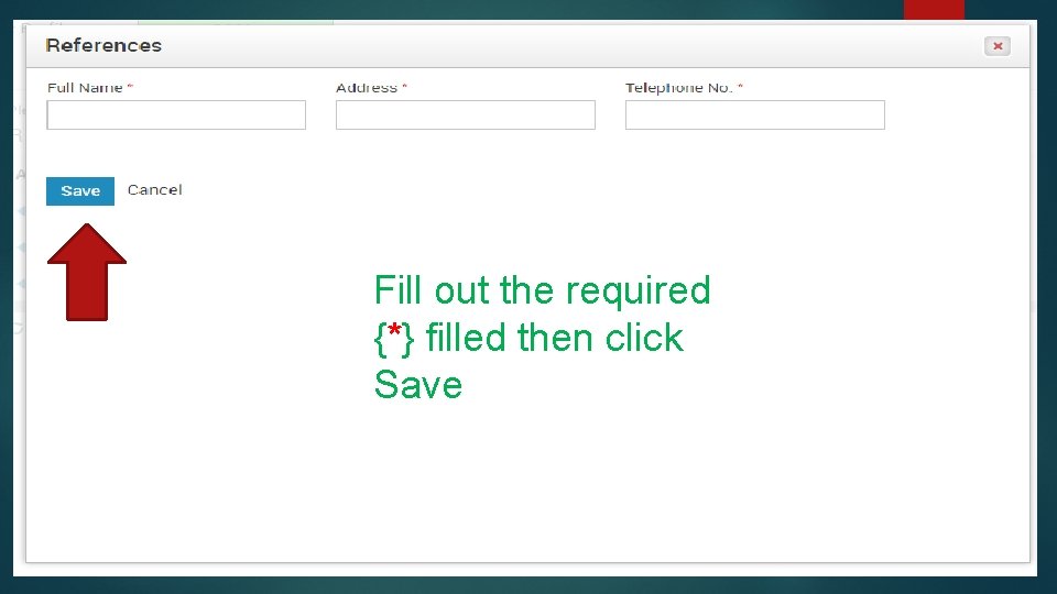 Fill out the required {*} filled then click Save 