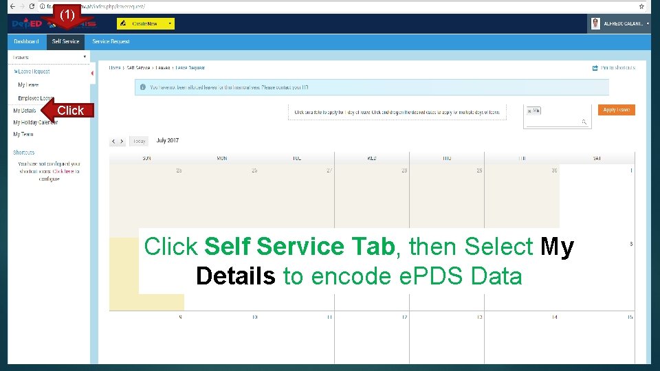 (1) Click Self Service Tab, then Select My Details to encode e. PDS Data