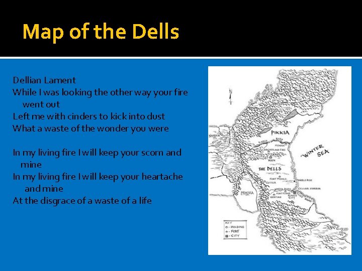Map of the Dells Dellian Lament While I was looking the other way your