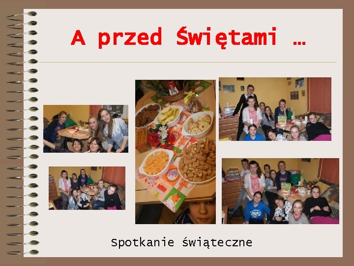 A przed Świętami … Spotkanie świąteczne 