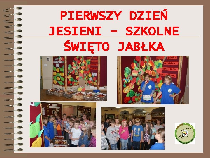 PIERWSZY DZIEŃ JESIENI – SZKOLNE ŚWIĘTO JABŁKA 