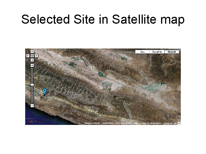 Selected Site in Satellite map 