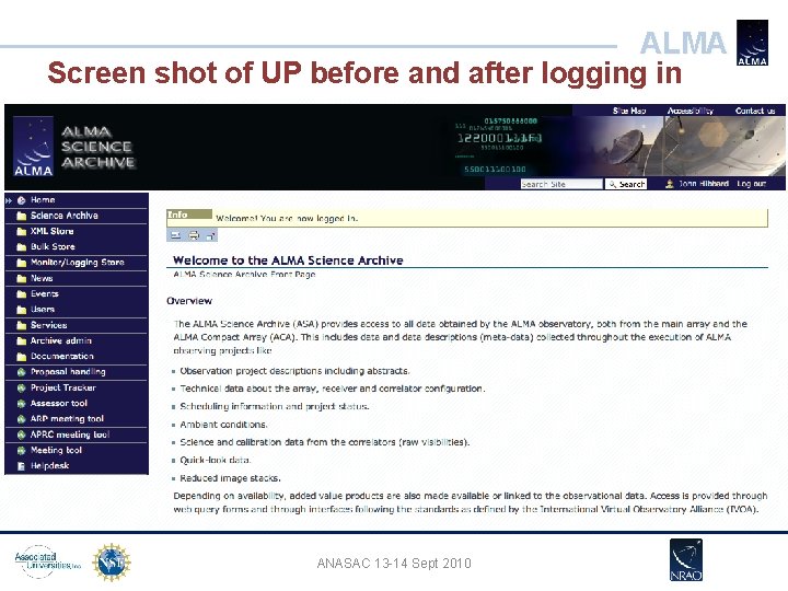 ALMA Screen shot of UP before and after logging in ANASAC 13 -14 Sept