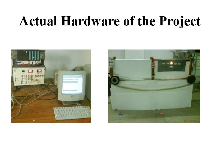 Actual Hardware of the Project 