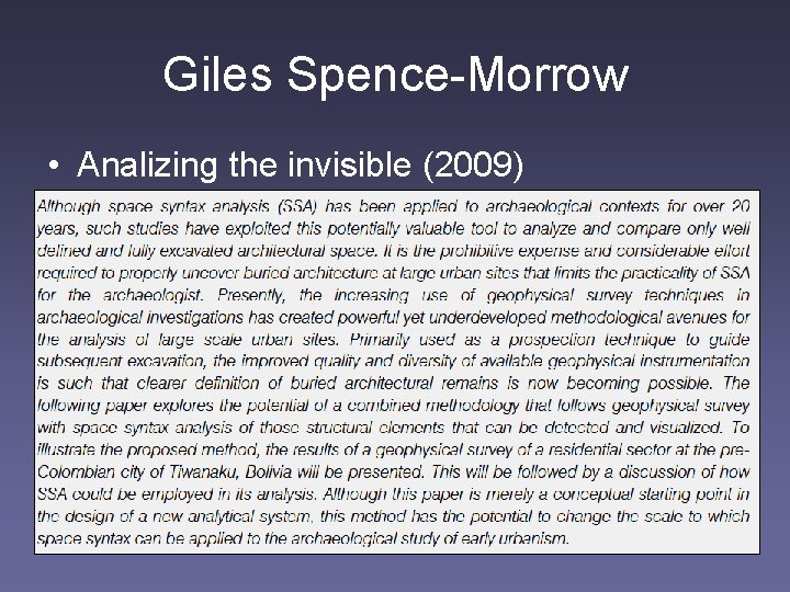 Giles Spence-Morrow • Analizing the invisible (2009) 