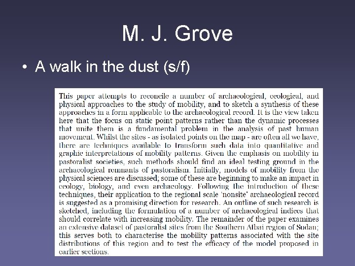 M. J. Grove • A walk in the dust (s/f) 