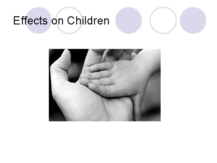 Effects on Children 