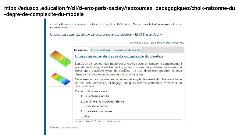 https: //eduscol. education. fr/sti/si-ens-paris-saclay/ressources_pedagogiques/choix-raisonne-du -degre-de-complexite-du-modele 