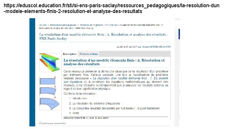 https: //eduscol. education. fr/sti/si-ens-paris-saclay/ressources_pedagogiques/la-resolution-dun -modele-elements-finis-2 -resolution-et-analyse-des-resultats 