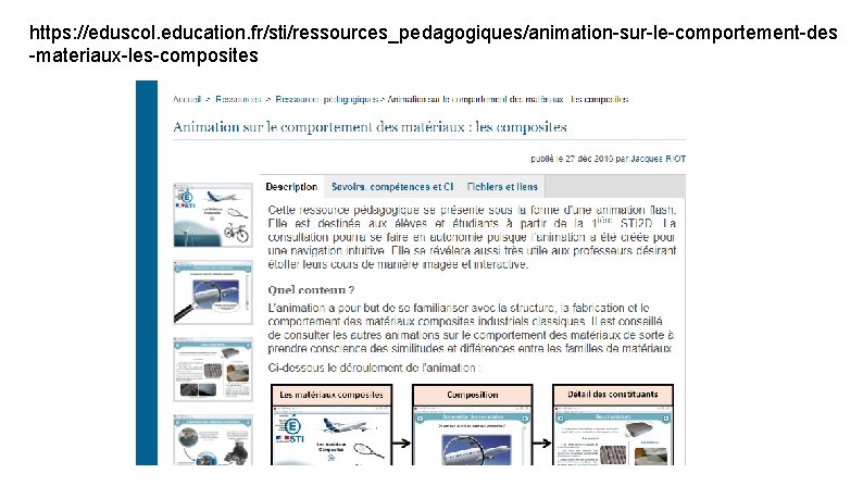 https: //eduscol. education. fr/sti/ressources_pedagogiques/animation-sur-le-comportement-des -materiaux-les-composites 