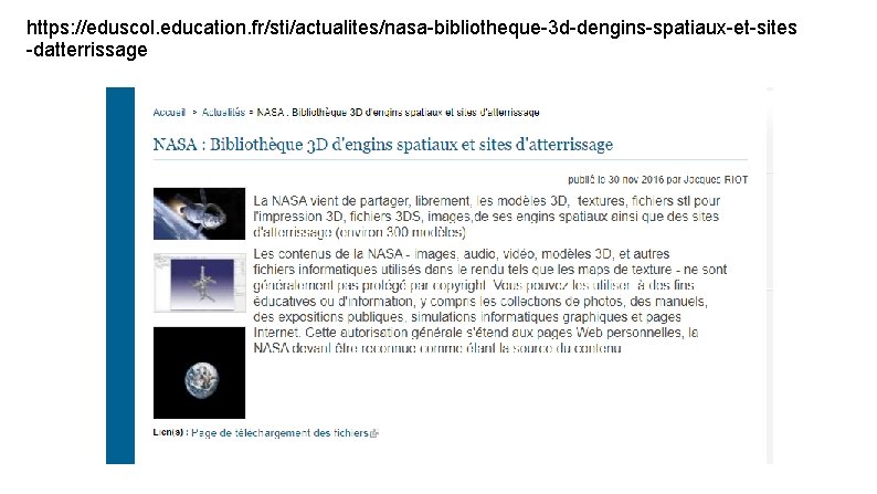 https: //eduscol. education. fr/sti/actualites/nasa-bibliotheque-3 d-dengins-spatiaux-et-sites -datterrissage 