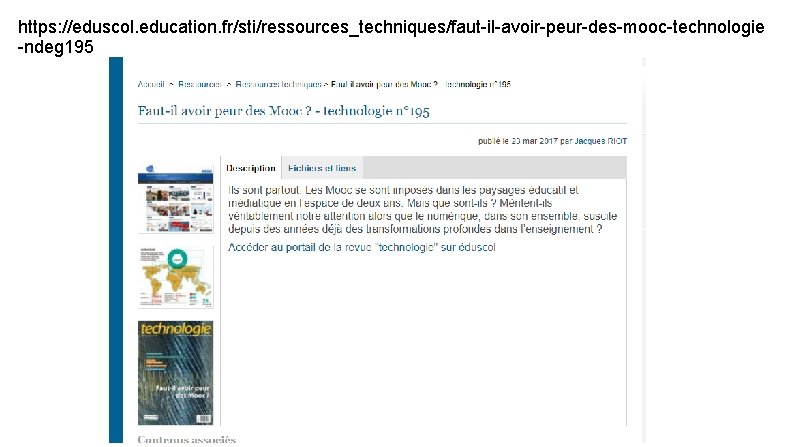 https: //eduscol. education. fr/sti/ressources_techniques/faut-il-avoir-peur-des-mooc-technologie -ndeg 195 