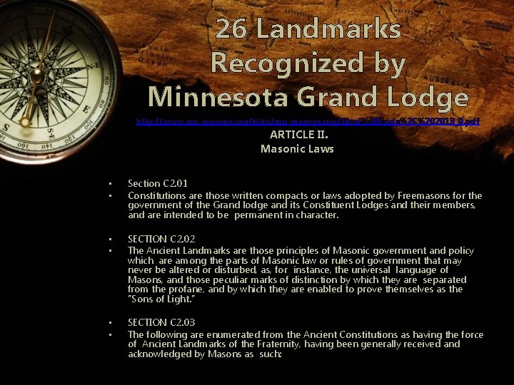 26 Landmarks Recognized by Minnesota Grand Lodge http: //www. mn-masons. org/sites/mn-masons. org/files/%20 Code%2 C%202013_0.