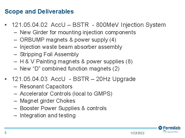 Scope and Deliverables • 121. 05. 04. 02 Acc. U – BSTR - 800