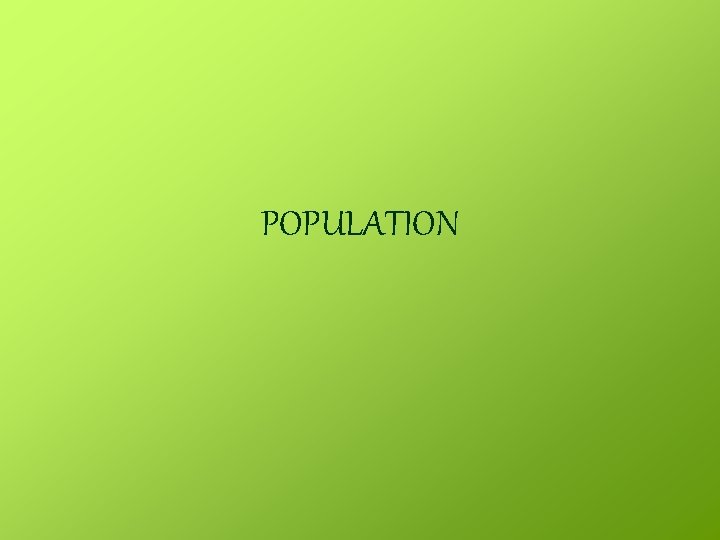 POPULATION 