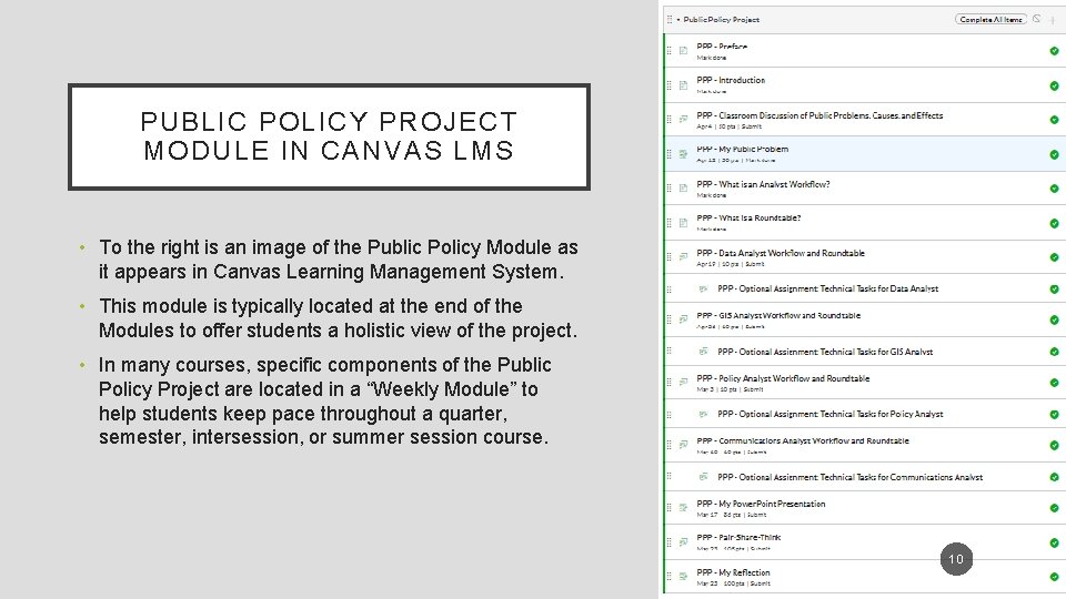 PUBLIC POLICY PROJECT MODULE IN CANVAS LMS • To the right is an image