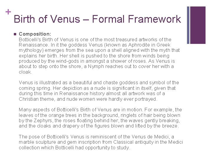 + Birth of Venus – Formal Framework n Composition: Botticelli's Birth of Venus is