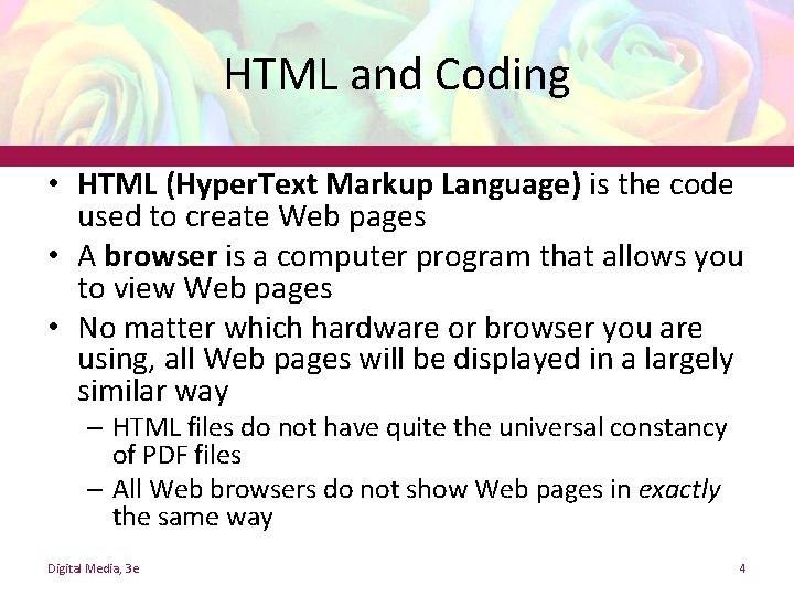 HTML and Coding • HTML (Hyper. Text Markup Language) is the code used to