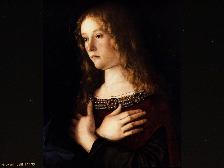 Giovanni Bellini 1490 