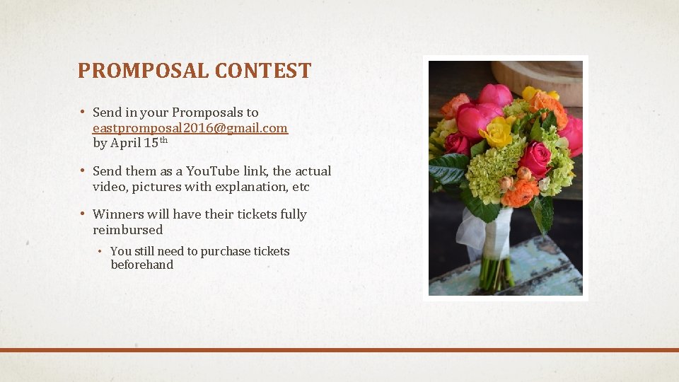 PROMPOSAL CONTEST • Send in your Promposals to eastpromposal 2016@gmail. com by April 15