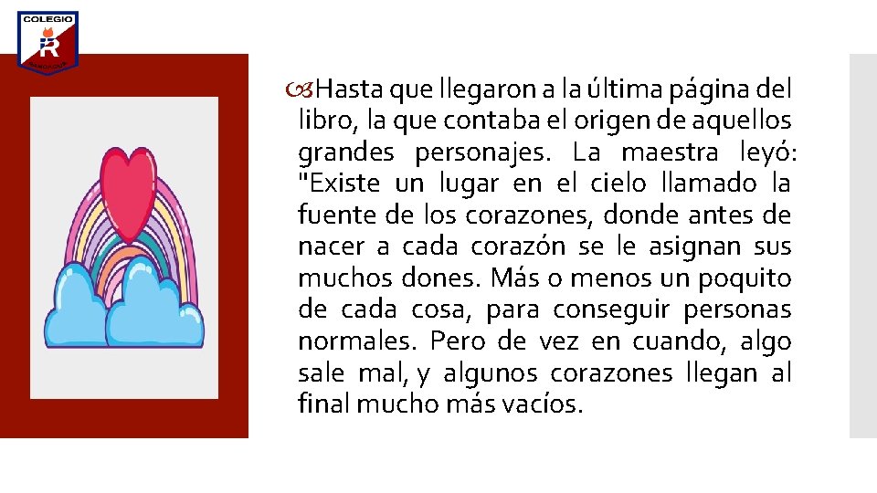  Hasta que llegaron a la última página del libro, la que contaba el