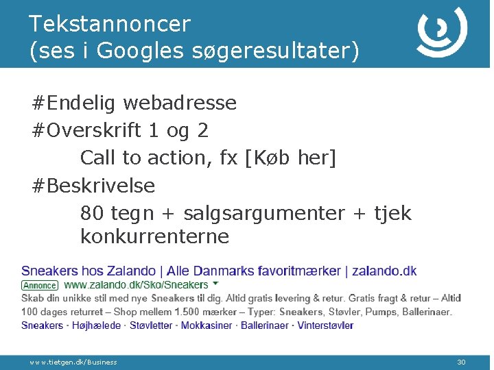 Tekstannoncer (ses i Googles søgeresultater) #Endelig webadresse #Overskrift 1 og 2 Call to action,