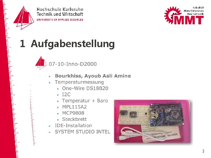 1 Aufgabenstellung 3 