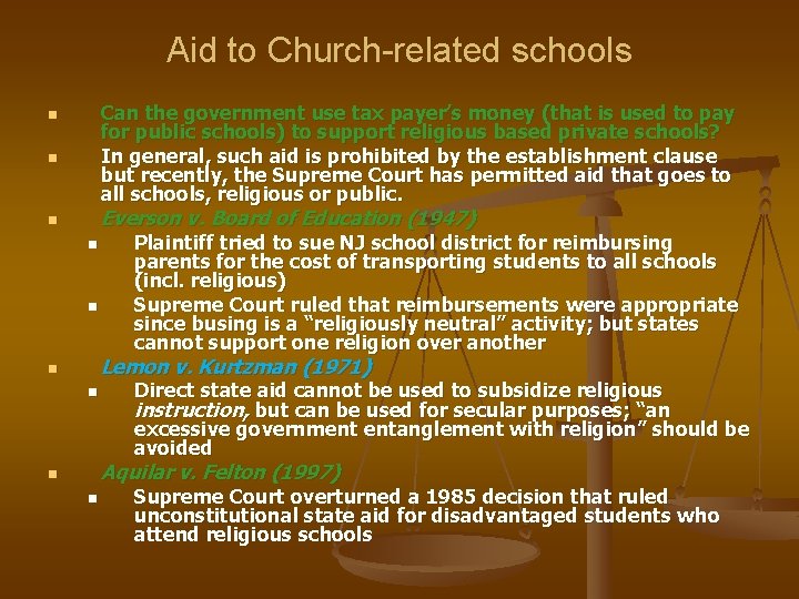 Aid to Church-related schools Can the government use tax payer’s money (that is used