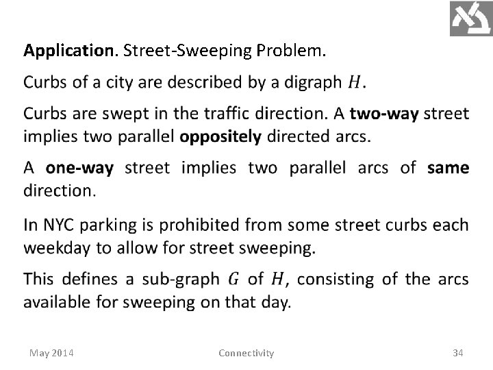 Application. Street-Sweeping Problem. May 2014 Connectivity 34 