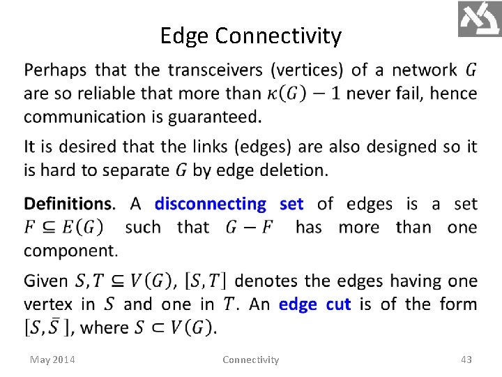 Edge Connectivity May 2014 Connectivity 43 