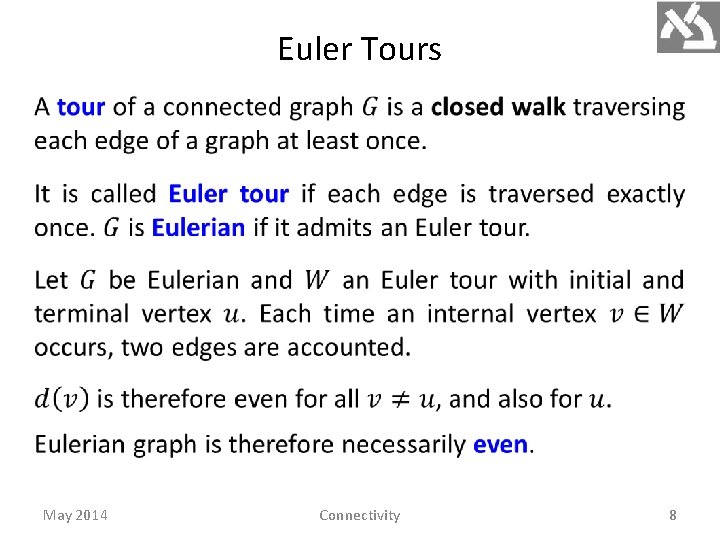 Euler Tours May 2014 Connectivity 8 