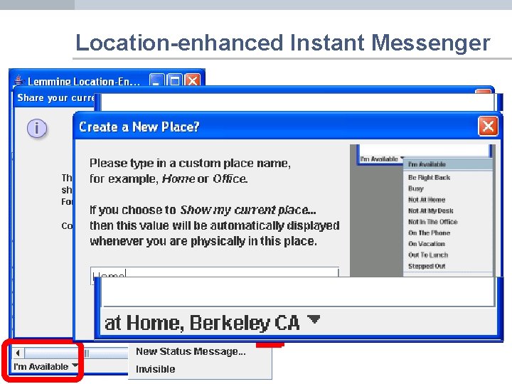 Location-enhanced Instant Messenger 