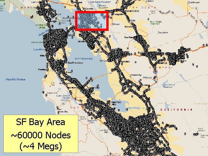 Place. Lab SF Bay Area ~60000 Nodes (~4 Megs) 