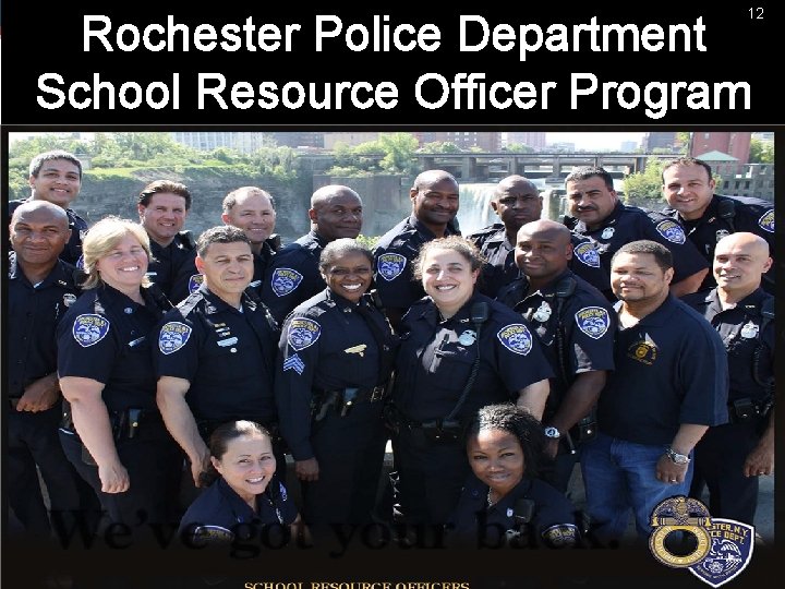 12 Rochester Police Department School Resource Officer Program 