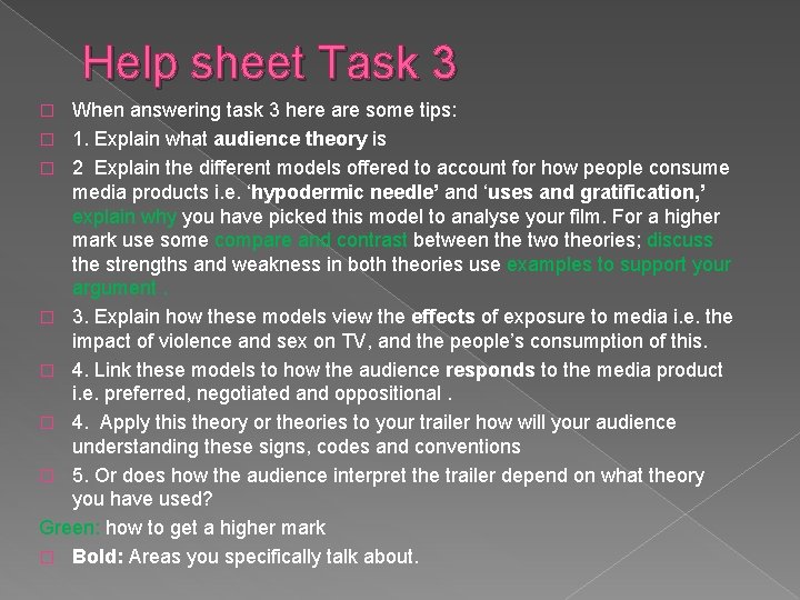 Help sheet Task 3 When answering task 3 here are some tips: � 1.