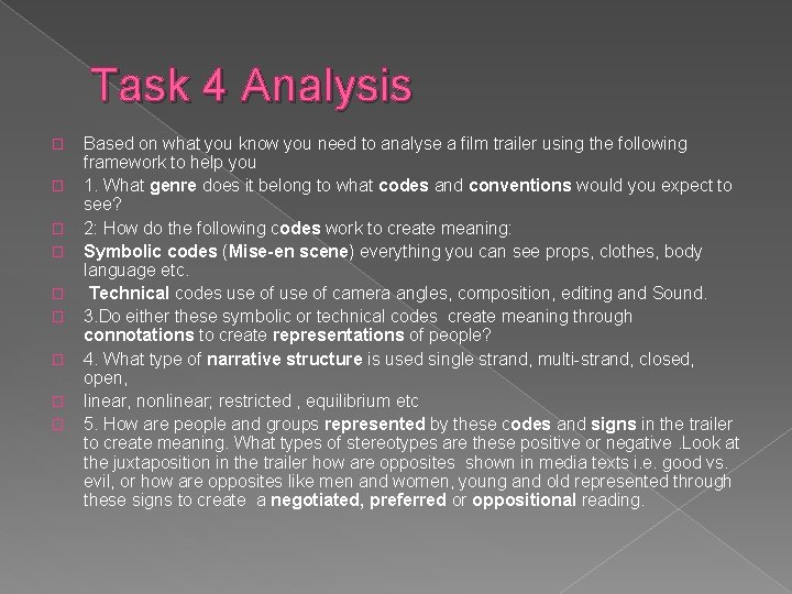 Task 4 Analysis � � � � � Based on what you know you