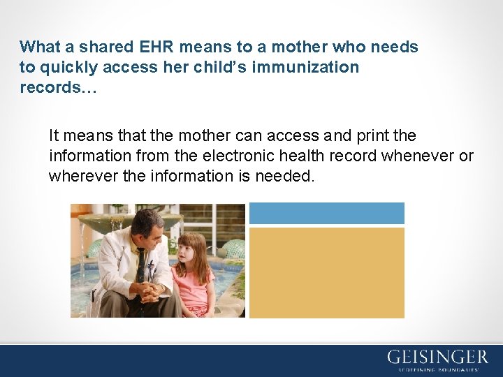What a shared EHR means to a mother who needs to quickly access her
