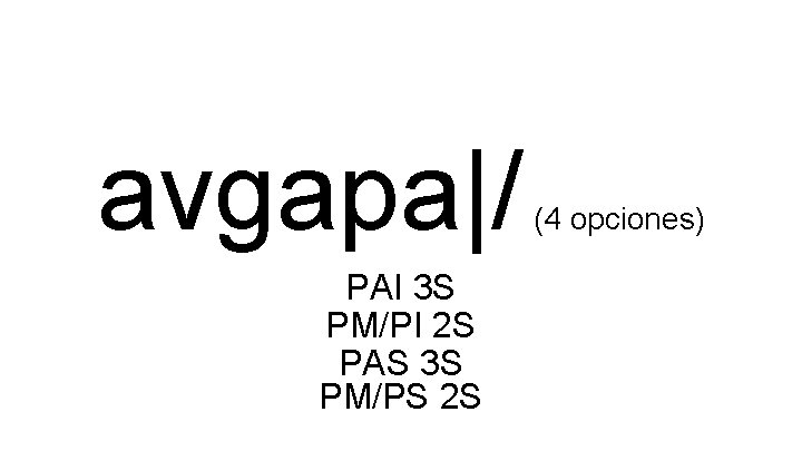 avgapa|/ PAI 3 S PM/PI 2 S PAS 3 S PM/PS 2 S (4