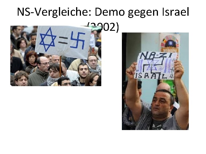 NS-Vergleiche: Demo gegen Israel (2002) 