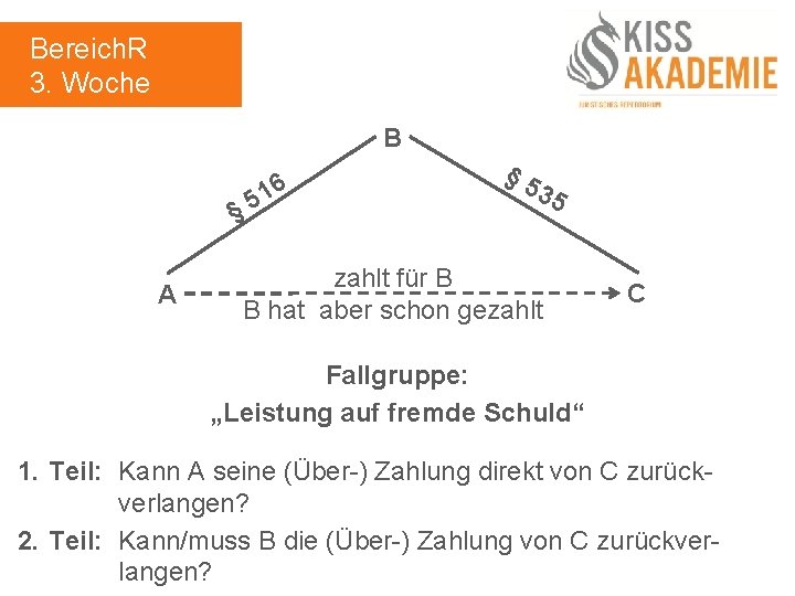 Bereich. R 3. Woche B 16 5 § A § 5 35 zahlt für