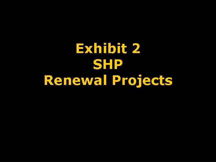 Exhibit 2 SHP Renewal Projects 