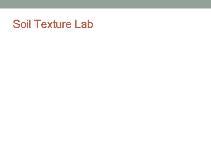 Soil Texture Lab 