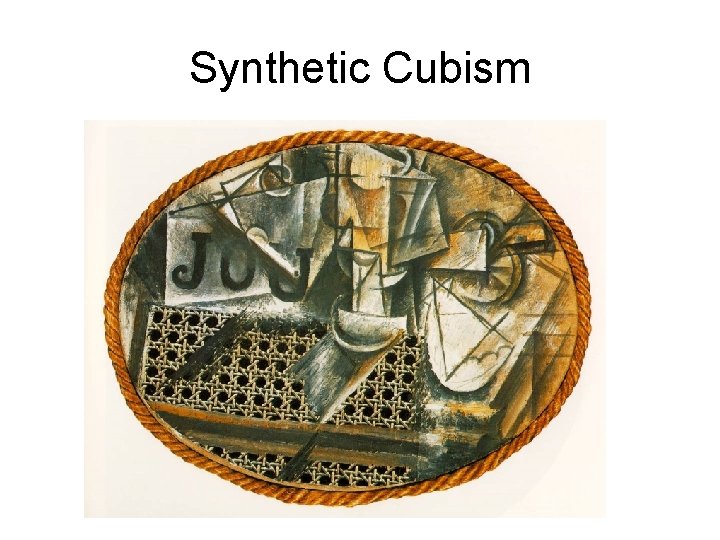 Synthetic Cubism 